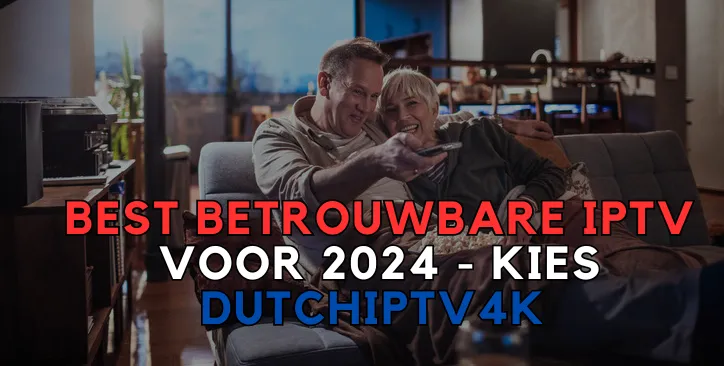 Best Betrouwbare IPTV