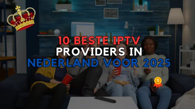 10 Beste IPTV Providers
