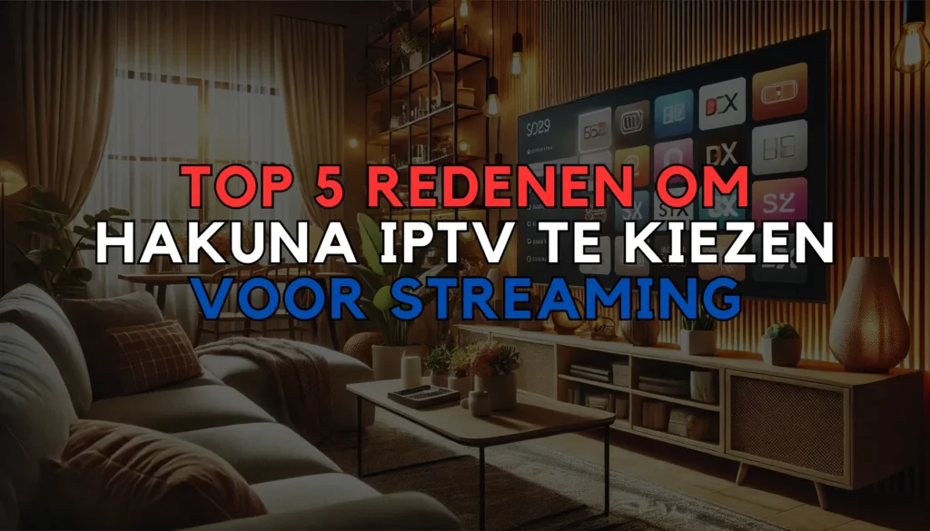 Hakuna IPTV