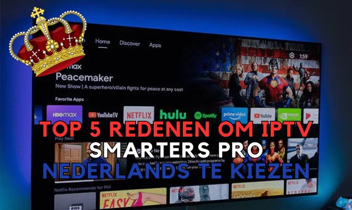IPTV Smarters Pro Nederlands dutch