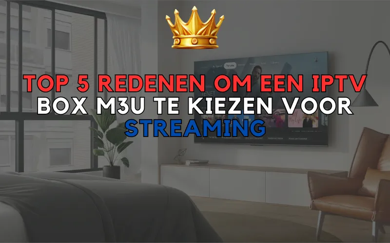IPTV Box M3U NL