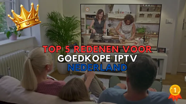 Goedkope IPTV Nederland