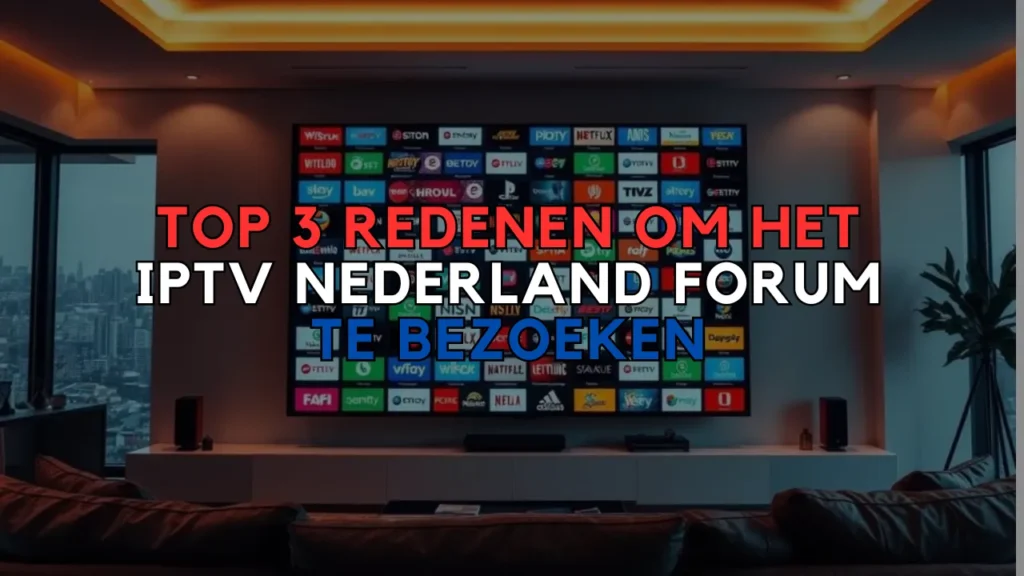 IPTV Nederland Forum
